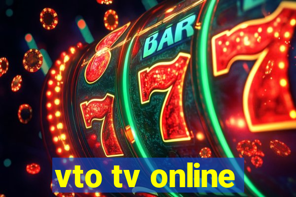 vto tv online